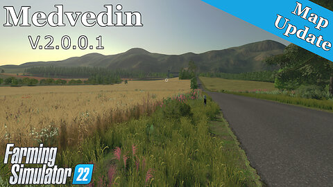 Map Update | Medvedin | V.2.0.0.1 | Farming Simulator 22