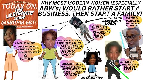 WHY MOST MODERN WOMEN (ESPECIALLY ABW's) WOULD RATHER START A BUSINESS, THEN START A FAMILY!