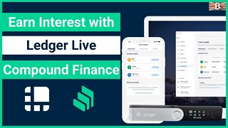 Earn Crypto Interest with Ledger Live & Compound Finance