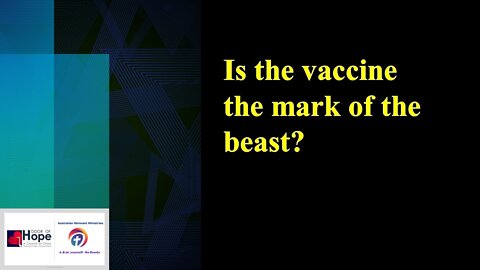 Is the Vaccine the Mark of the Beast??