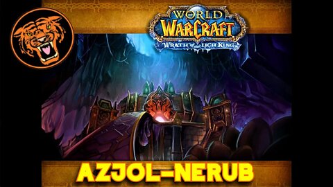 World of Warcraft Gold Run: Azjol-Nerub