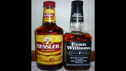 Whiskey #45: Budget Whiskey UNDER $10: Bourbon (KESSLER AMERICAN BLENDED, EVAN WILLIAMS BLACK)
