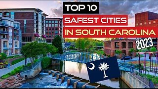 Top 10 Safest Cities in South Carolina (2023)