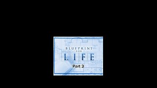 Part 3 of a Blueprint for a Manly Life