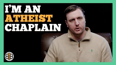 I'm A Chaplain - And I'm Also An Atheist