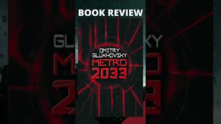 Metro 2033 by Dmitry Glukhovsky - Book REVIEW #bookreview