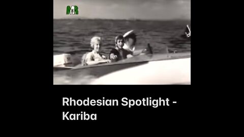 Rhodesian Spotlight - Kariba