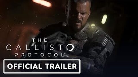 The Callisto Protocol - Official Launch Trailer