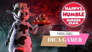 Happy's Humble Burger Farm - Dica Gamer