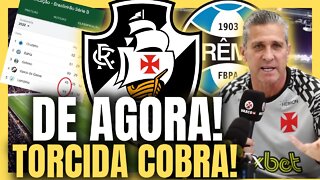 SAIU AGORA! TORCIDA COBRA! VENCER É OBRIGAÇÃO NOTÍCIAS DO VASCO AGORA