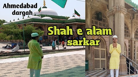 Ahmedabad Ki Dargah | Shah E Alam Sarkar | Dargah Vlog | MohammadFaizanShaikhMFS