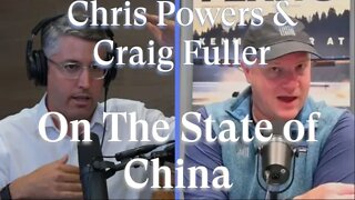 Craig Fuller & Chris Powers on China's role in the world going forward