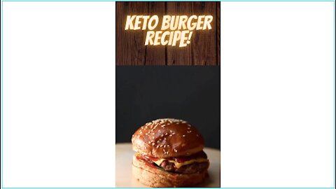 Low Carb Keto Burger Recipe #Keto