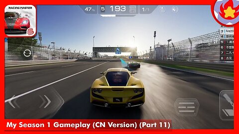 My Season 1 Gameplay (CN Version) (Part 11) | Racing Master