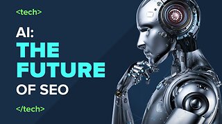 AI is the Future of SEO