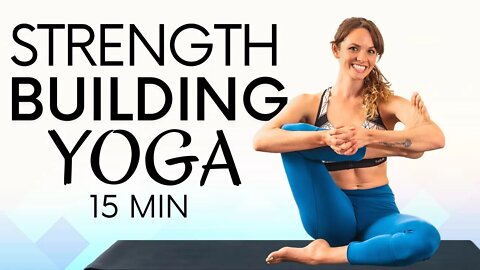 Yoga for Building Strength! Hip & Knee Mobility | 15 Minute Yoga with Chelsey