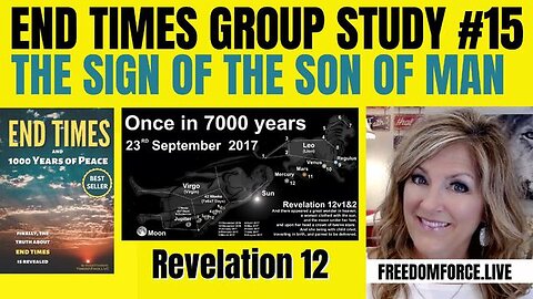 SMALL GROUP END TIMES STUDY # 15 SIGN OF THE SON OF MAN 6-28-24