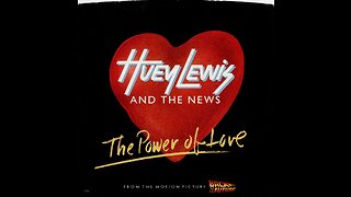 Huey Lewis & The News - The Power Of Love