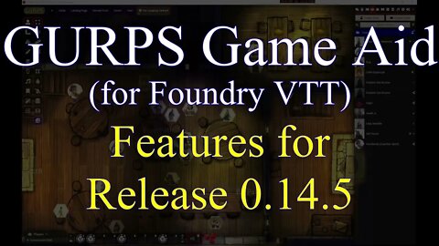 GURPS Game Aid v0.14.5 Features video