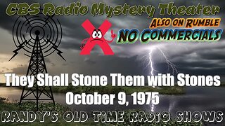 CBS Radio Mystery Theater They Shall Stone Them with Stones October 9, 1975