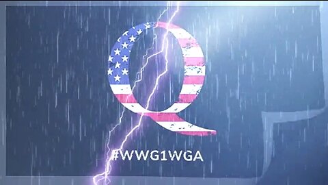 Q ~ WWG1WGA!! The Plan To Save The World - 20 yrs In The Making