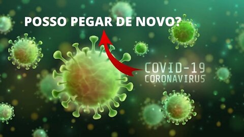 POSSO PEGAR COVID MAIS DE UMA VEZ? | Dr. Álef Lamark