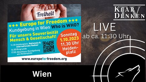🔴💥LIVE aus Wien: "Europe for Freedom - Who is WHO"