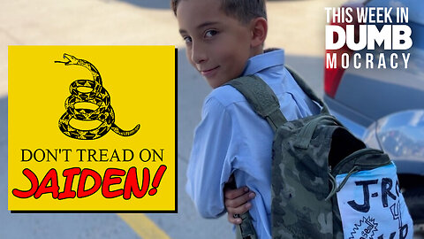 This Week in DUMBmocracy: DON'T TREAD ON JAIDEN! 12-Year Old Gives School District A History Lesson