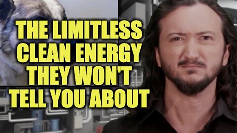 The Limitless Clean Energy They Won't Tell You About