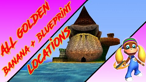 Donkey Kong 64 - DK Isles - Tiny Kong Golden Banana + Blueprint (Kasplat) Locations