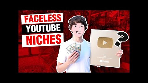 27 YouTube Niches to Make Money Without Showing Your Face
