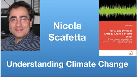 Nicola Scafetta: Understanding Climate Change | Tom Nelson Pod #126