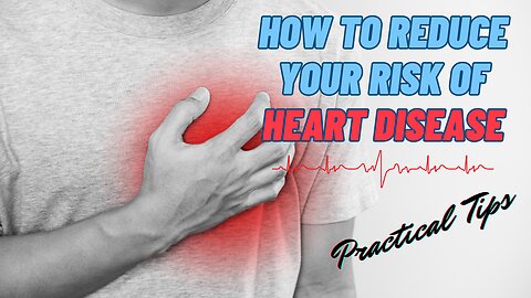 Heart Disease Risk Factors: What You Need to Know and How to Lower Them #heartdisease