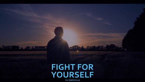 Fight for Yourself