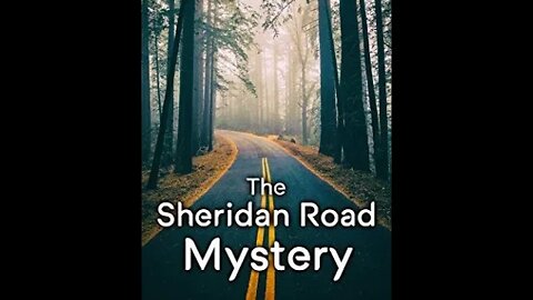 The Sheridan Road Mystery by Paul and Mabel Thorne - Audiobook