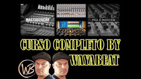 Curso de mix e master (compressores) by Wayabeat