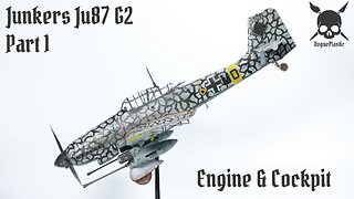 Building The 1/35 Scale Junkers JU87 G1/G2 Stuka / Part 1 - Engine & Cockpit