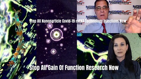 Stop All Nanoparticle Covid-19 mRNA Technology Injections Now – Karen Kingston