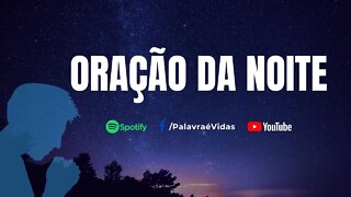 Oração da Noite para Acalmar o Coração e Dormir (Durma Bem a Noite)