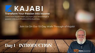 "Kajabi Kickstart: Day 1 - Introduction to Kajabi