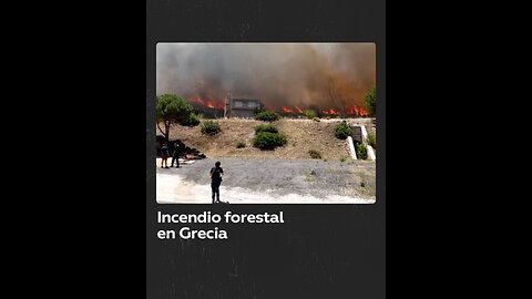 Gran incendio forestal amenaza zonas residenciales en Grecia