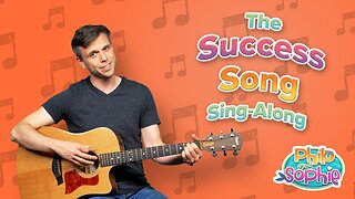 The Success Song (Sing-along) ♫ | Philo and Sophie