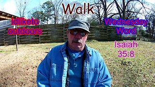 Wednesday Word ---WALK