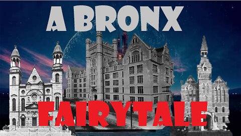 A Bronx Fairytale