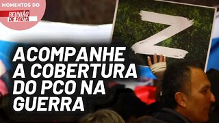 As últimas notícias dos correspondentes do PCO na Rússia | Momentos do Reunião de Pauta