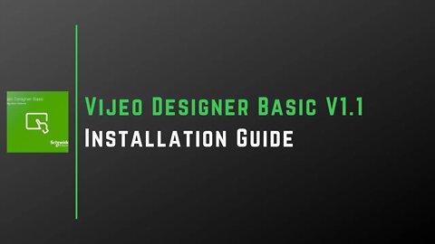 Vijeo Designer Basic V1.1 Installation Guide | Schneider Electric |