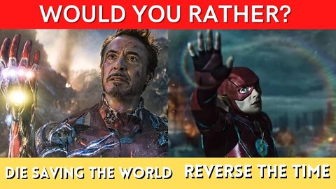 WOULD YOU RATHER? Marvel vs DC Edition - 14 Hardest Choices Ever - Part 3