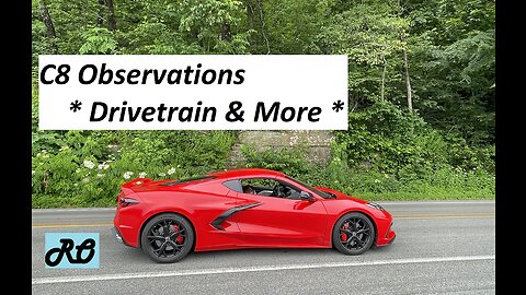 C8 Corvette Stingray Observations - Part 4 | More C8 Learning... It's Cool stuff...