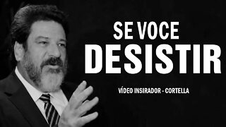 SE VOCÊ ANDA DESANIMADO DA VIDA E DE TUDO... (OUÇA ISSO ) -MOTIVAÇÃO COM MARIO SERGIO CORTELLA