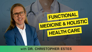 🌿 The Uses Of Functional Medicine And Holistic Health Care!